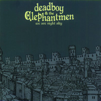 deadboyandtheelephantmen200