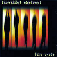 Dreadful Shadows – The Cycle – Review