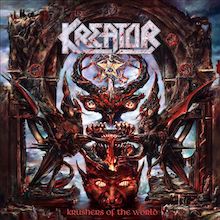 Kreator – Krushers of the World – Music Stream